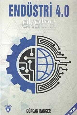 Endüstri 4.0 Ekstra - Dorlion Yayınları