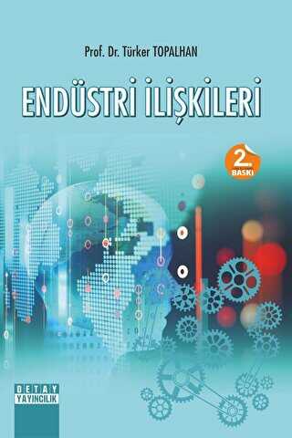 Endüstri İlişkileri - Detay Yayıncılık