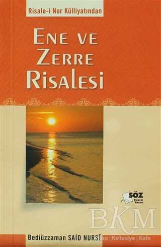 Ene ve Zerre Risalesi - Söz Basım Yayın