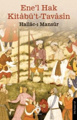 Ene`l Hak Kitabü`t-Tavasin - 1