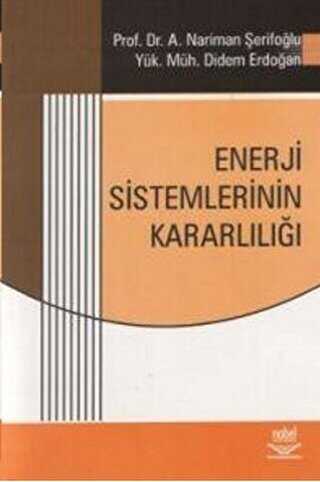 Enerji Sistemlerinin Kararlılığı - Nobel Akademik Yayıncılık