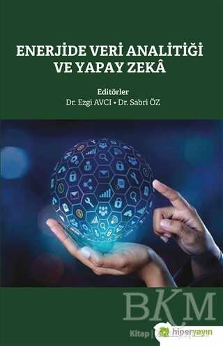 Enerjide Veri Analitiği ve Yapay Zeka - Hiperlink Yayınları