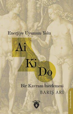 Enerjiye Uyumun Yolu - Ai Ki Do - 1