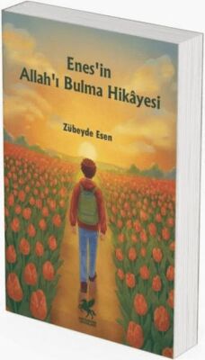 Enes`in Allah`ı Bulma Hikayesi - 1