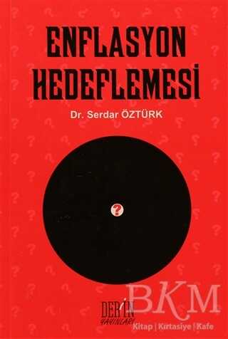 Enflasyon Hedeflemesi - Derin Yayınları