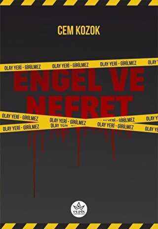 Engel ve Nefret - Elpis Yayınları