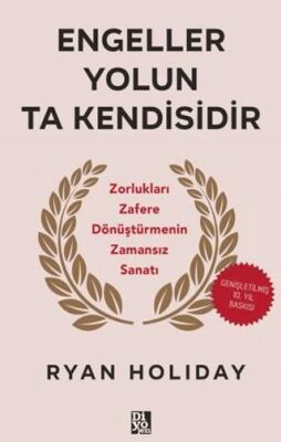 Engeller Yolun Ta Kendisidir - 1