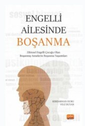 Engelli Ailesinde Boşanma - Nobel Bilimsel Eserler