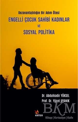 Engelli Çocuk Sahibi Kadınlar ve Sosyal Politika - 1