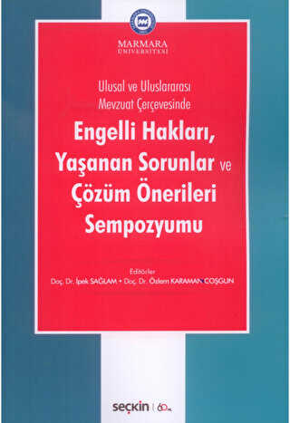 Engelli Hakları, Yaşanan Sorunlar ve Çözüm Önerileri Sempozyumu - 1