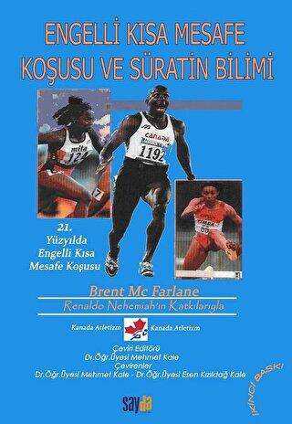 Engelli Kısa Mesafe Koşusu ve Süratin Bilimi - Sayda Yayınları
