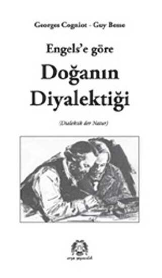 Engels’e Göre Doğanın Diyalektiği - Arya Yayıncılık