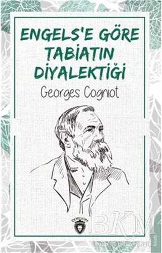 Engels’e Göre Tabiatın Diyalektiği - Dorlion Yayınları