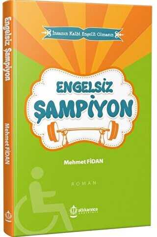 Engelsiz Şampiyon - Atlı Karınca Yayınları