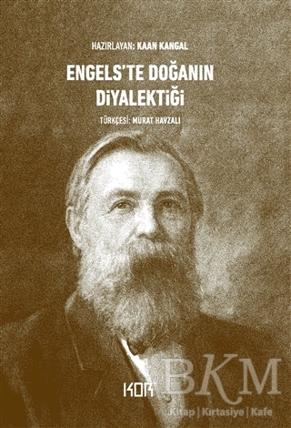 Engels`te Doğanın Diyalektiği - Kor Kitap