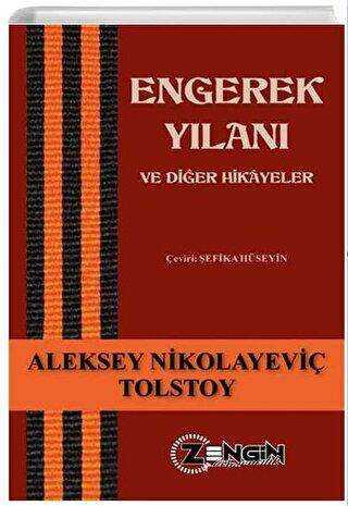 Engerek Yılanı ve Diğer Hikayeler - Zengin Yayıncılık