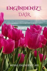 Engindeniz’e Dair - Cinius Yayınları