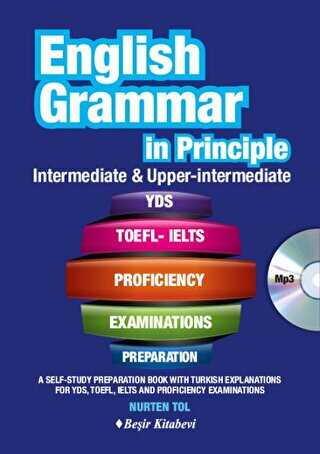 English Grammar in Principle İngilizce Dilbilgisi İntermediate Upper İntermediate CD`li