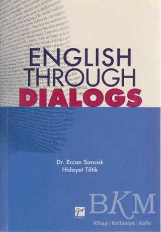 English Through Dialogs - Gazi Kitabevi
