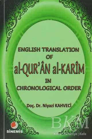 English Translation of al-Qur’an al Karim in Chronological Order - Sinemis Yayınları