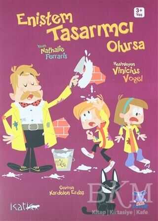 Eniştem Tasarımcı Olursa - Nobel Çocuk