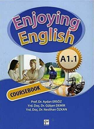 Enjoying English A1.1 Coursebook - Gazi Kitabevi