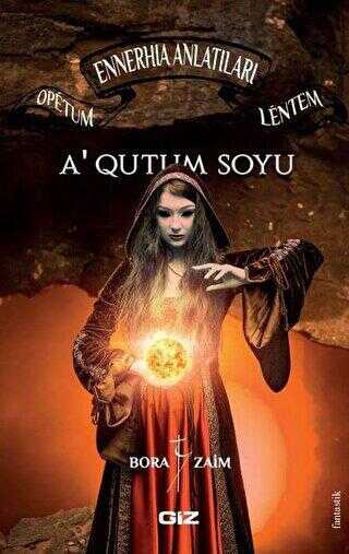 Ennerhia Anlatıları - Giz Kitap