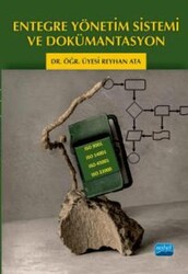 Entegre Yönetim Sistemi ve Dokümantasyon - Nobel Akademik Yayıncılık