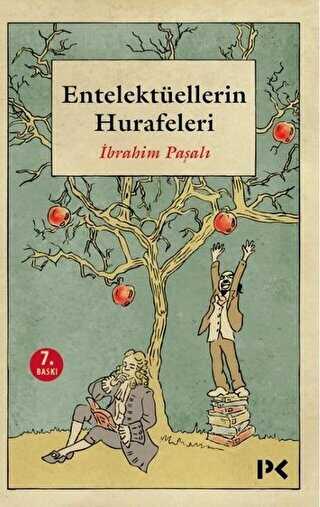 Entelektüellerin Hurafeleri - Profil Kitap