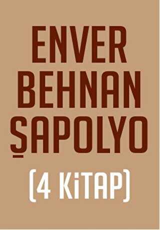 Enver Behnan Şapolyo Seti 4 Kitap Takım