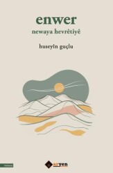 Enwer Newaya Hevretiye - Aryen Yayınları