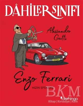 Enzo Ferrari Hızın Efendisi - Dahiler Sınıfı - Domingo Yayınevi