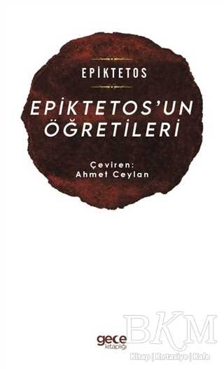 Epiktetos’un Öğretileri - Gece Kitaplığı