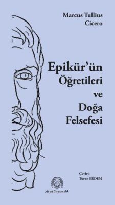 Epikür’ün Öğretileri ve Doğa Felsefesi - 1