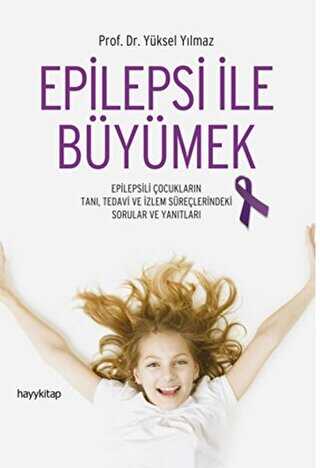 Epilepsi İle Büyümek - Hayykitap
