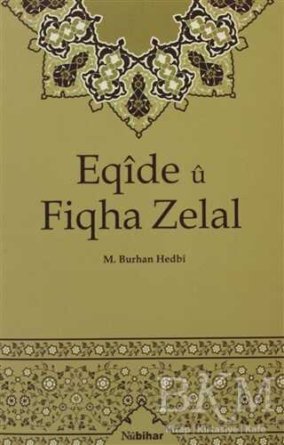 Eqide u Fiqha Zelal - Nubihar Yayınları