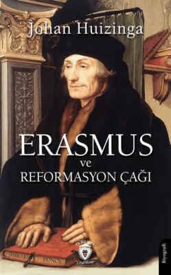 Erasmus ve Reformasyon Çağı - 1