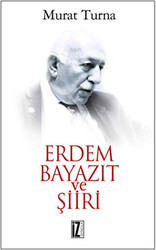 Erdem Bayazıt ve Şiiri - İz Yayıncılık