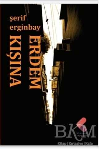 Erdem Kışına - Klaros Yayınları