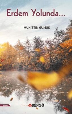Erdem Yolunda - 1