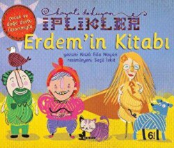 Erdem`in Kitabı - Hayatı Dokuyan İplikler - Çınar Yayınları