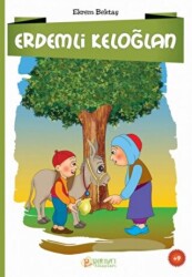 Erdemli Keloğlan - Pırıltı Kitapları - Erkam
