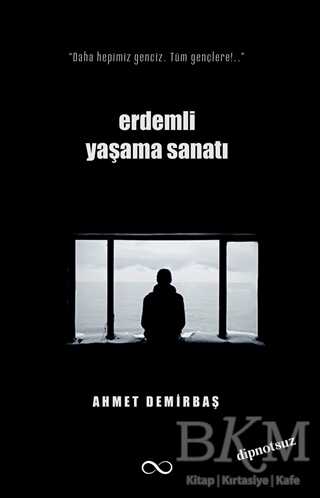 Erdemli Yaşama Sanatı - Bengisu Yayınları