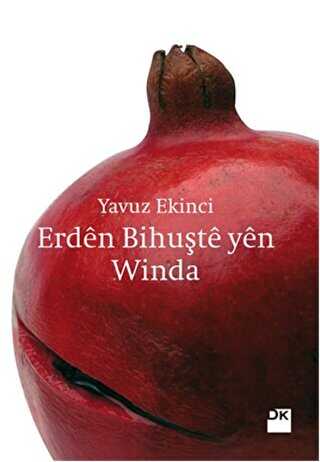 Erden Bihuşte Yen Winda - Doğan Kitap