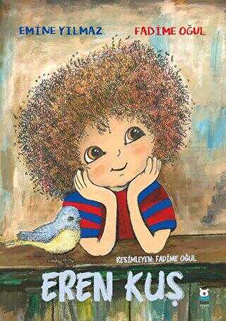 Eren Kuş - Luna Çocuk Yayınları