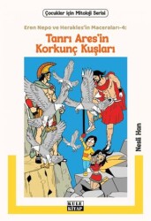 Eren Nepo ve Herakles’in Maceraları 4 - Tanrı Ares’in Korkunç Kuşları - Kule Kitap