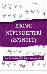 Ergani Nüfus Defteri 2673 Nolu - Ekin Basım Yayın