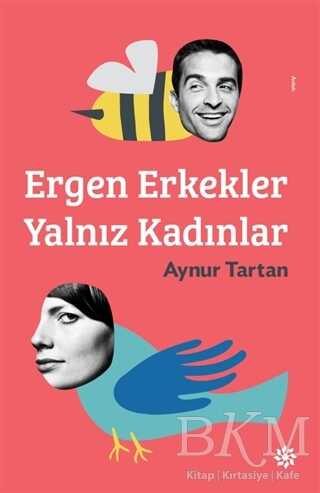 Ergen Erkekler Yalnız Kadınlar - Doğan Novus
