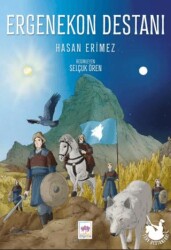 Ergenekon Destanı - Ötüken Çocuk Yayınları