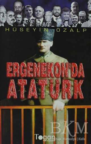 Ergenekon’da Atatürk